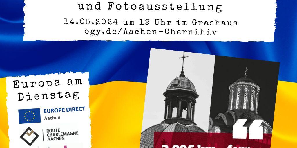 Europa am Dienstag: Aachen - Chernihiv