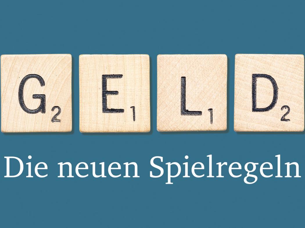 Buchcover 'Geld - Die neuen Spielregeln', die Buchstaben für das Wort 'Geld' sind wie aus Spielsteinen des Spiels 'Scrabble' gelegt und mit Punkten bewertet.