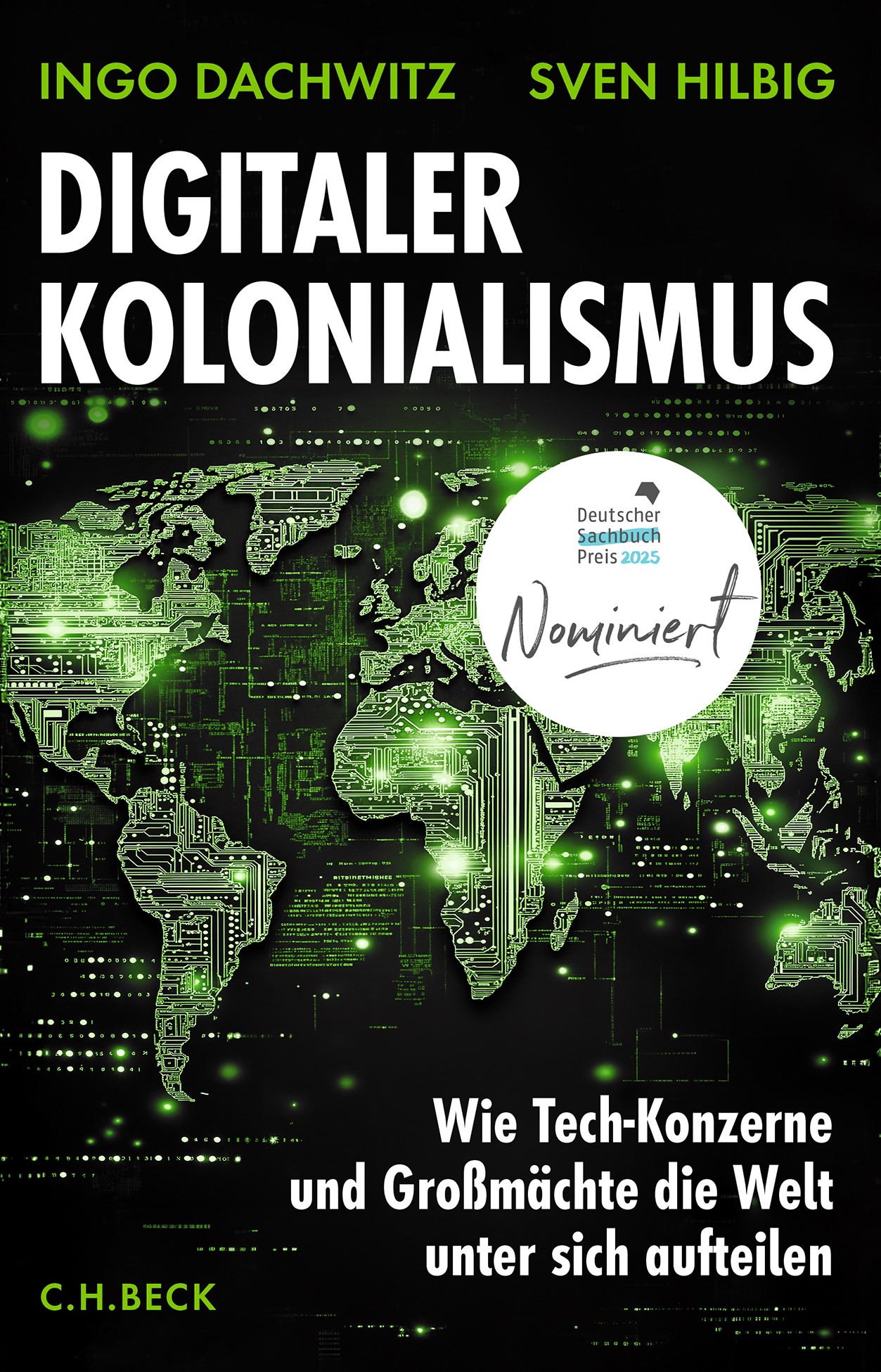 Ingo Dachwitz/Sven Hilbig, Digitaler Kolonialismus