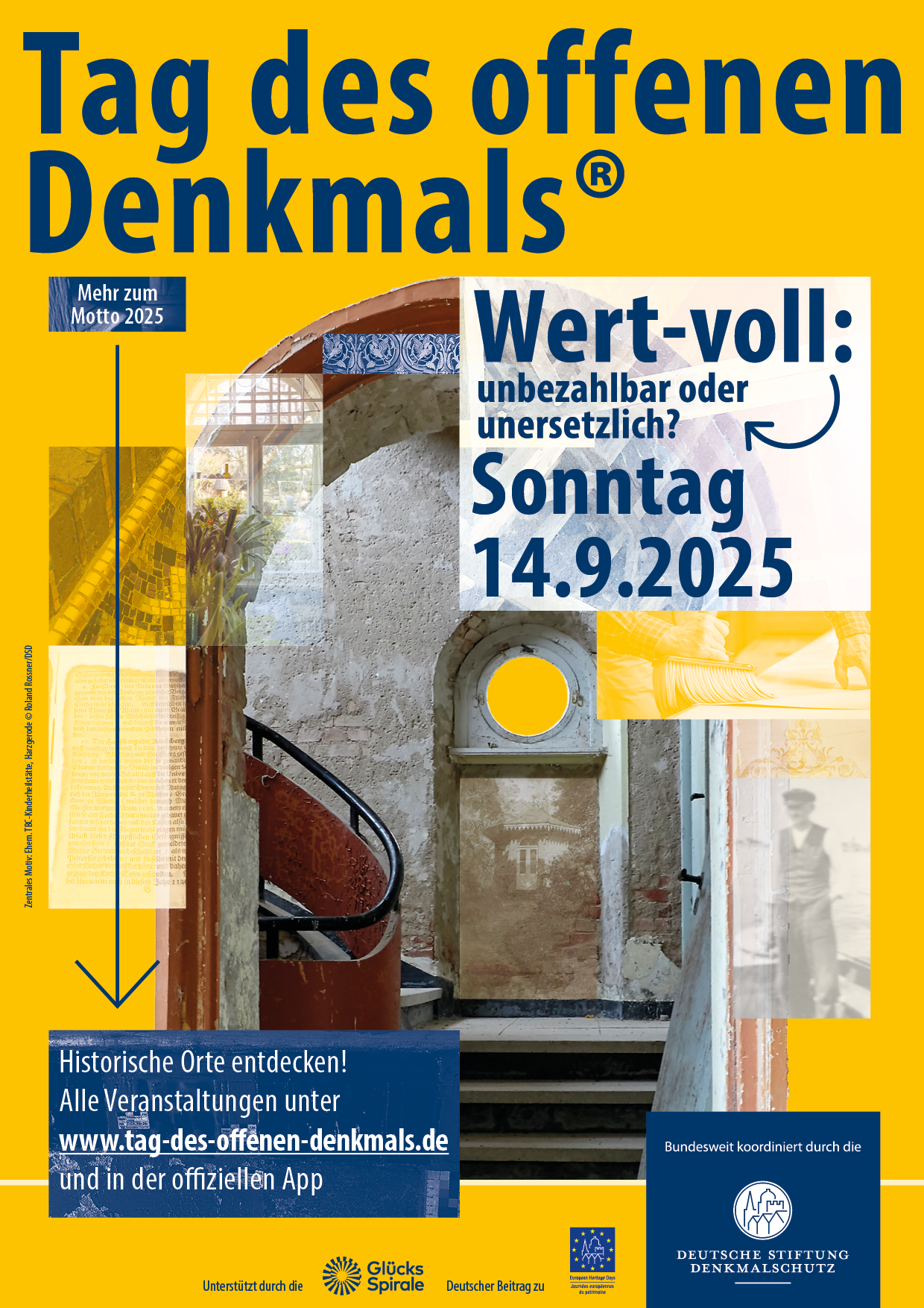 Ein Plakat zum 'Tag des offenen Denkmals' 2025 zeigt die verfallenden Mauern der ehemaligen TBC-Kinderheilstätte Harzgerode. Es schreibt u.a. Architektur- und Medizingeschichte. Das Motiv ziert das Plakat zum Motto „Wert-voll: unbezahlbar oder unersetzlich?“.